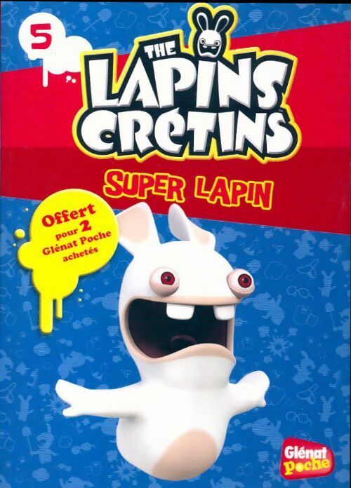 Super lapin - Fabrice Ravier - Livre