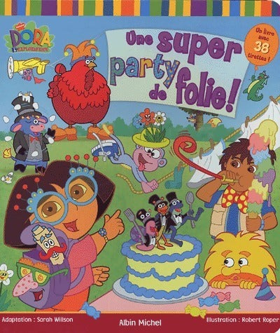 Une super party de folie ! - Robert Roper - Livre