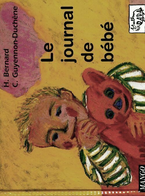 Le journal de bébé - Claudie Guyennon-Duchêne - Livre