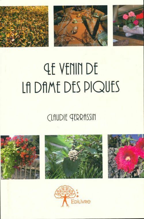 Le venin de la dame des piques - Claudie Terrassin - Livre