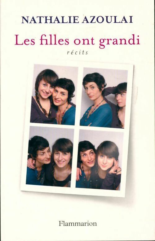Les filles ont grandi - Nathalie Azoulai - Livre