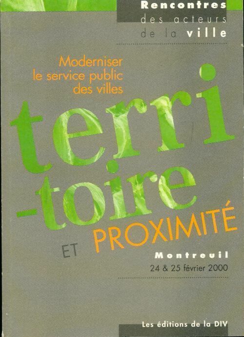 Territoire et proximité - Collectif - Livre