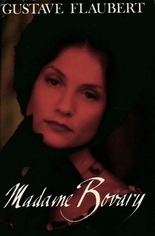 Madame Bovary - Gustave Flaubert - Livre