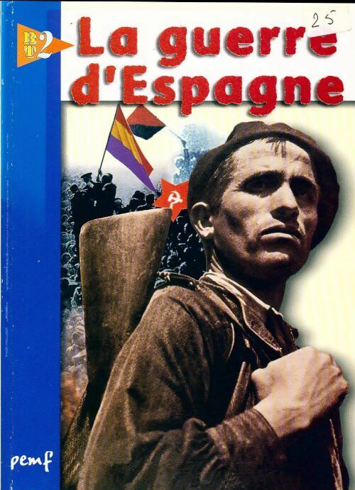 La guerre d'Espagne - Inconnu - Livre
