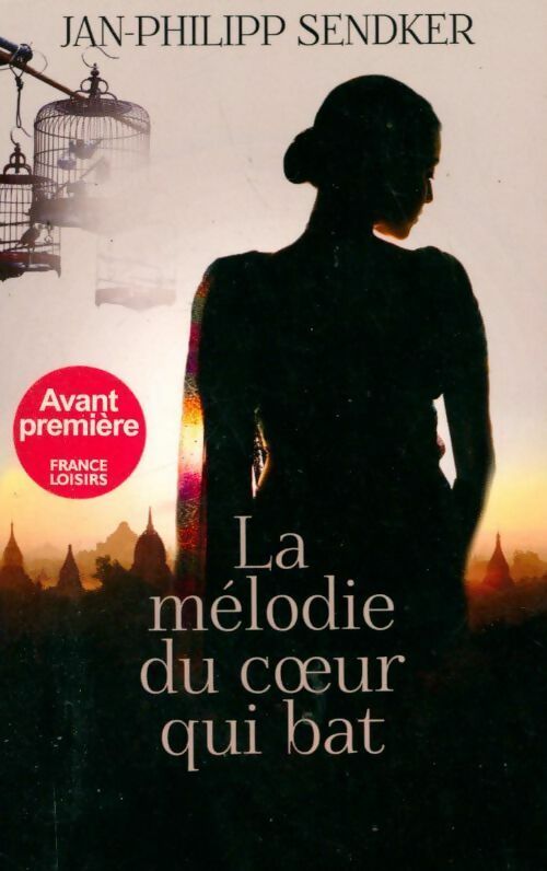 La mélodie du coeur qui bat - Jan-Philipp Sendker - Livre