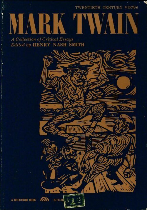 Mark Twain - Henry Nash Smith - Livre