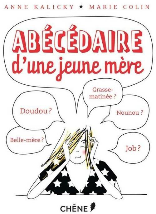 Abécédaire d'une jeune mère - Anne Kalicky, Marie Colin - Livre