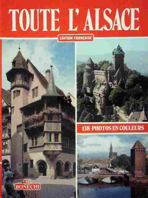 Toute l'Alsace - Collectif - Livre