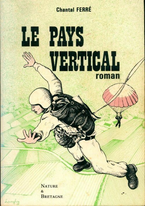 Le pays vertical - Chantal Ferré - Livre