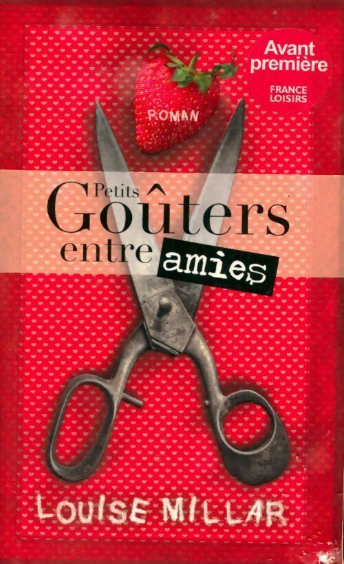 Petits goûters entre amies - Louise Millar - Livre