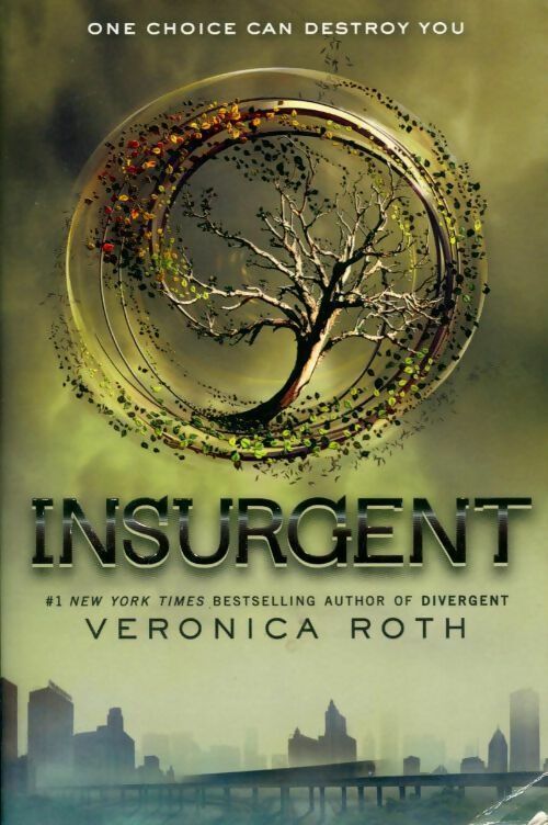 Insurgent - Veronica Roth - Livre
