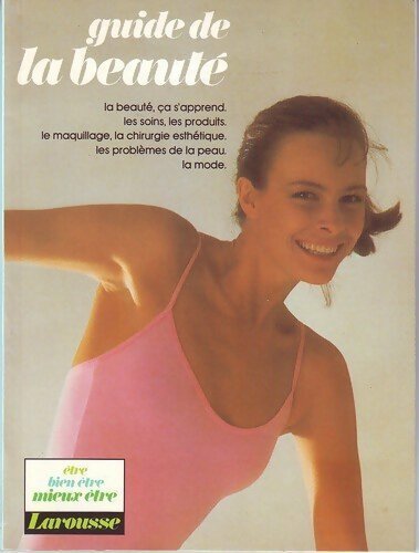 Guide de la beauté - Collectif - Livre