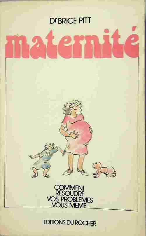 Maternité - Brice Pitt - Livre