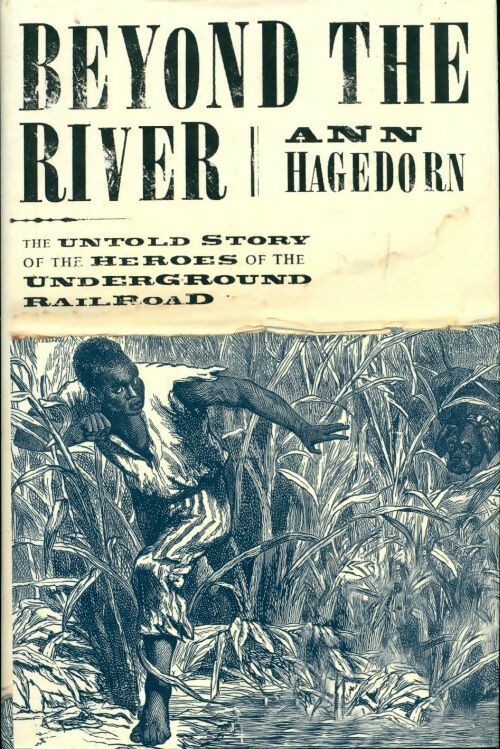 Beyond the river - Ann Hagedorn - Livre