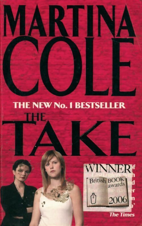 The take - Martina Cole - Livre