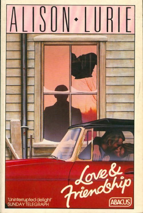 Love & friendship - Alison Lurie - Livre