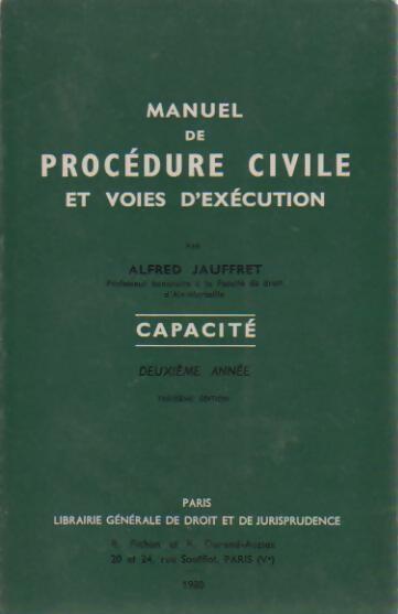 Manuel de procédure civile et voies d'exécution.Capacité 2e année - Alfred Jauffret - Livre