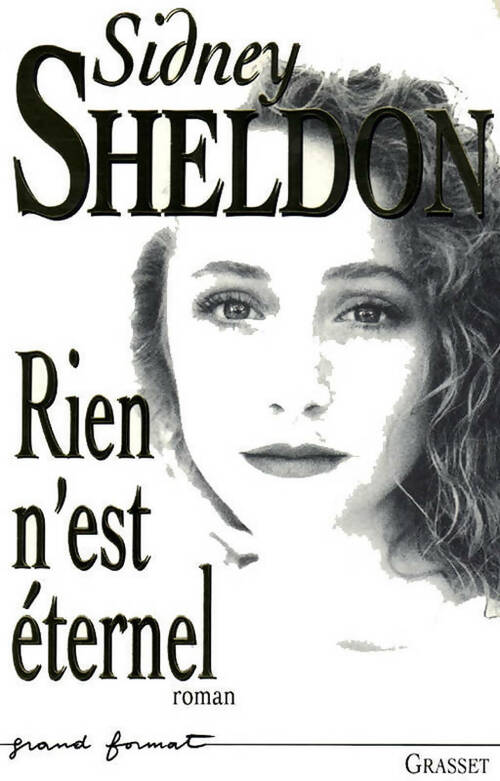 Rien n'est éternel - Sidney Sheldon - Livre