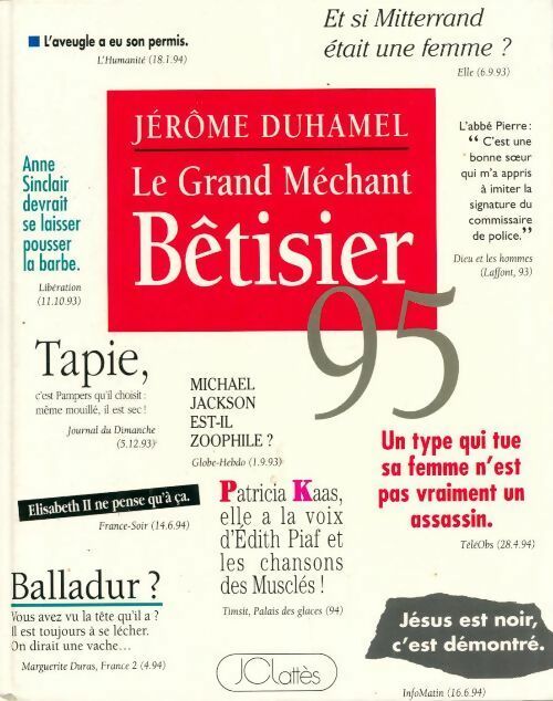 Le grand méchant bêtisier 95 - Jérôme Duhamel - Livre