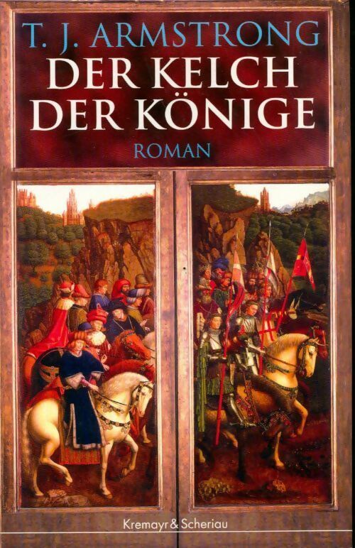 Der kelch der könige - Tim J. Armstrong - Livre