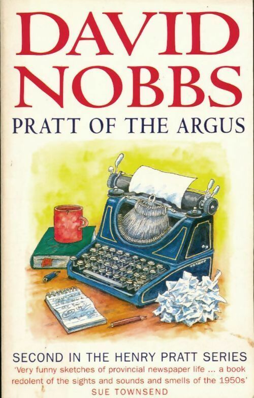 Pratt of the argus - David Nobbs - Livre