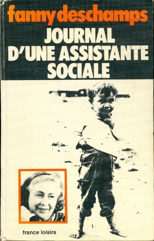 Journal d'une assistante sociale - Fanny Deschamps - Livre