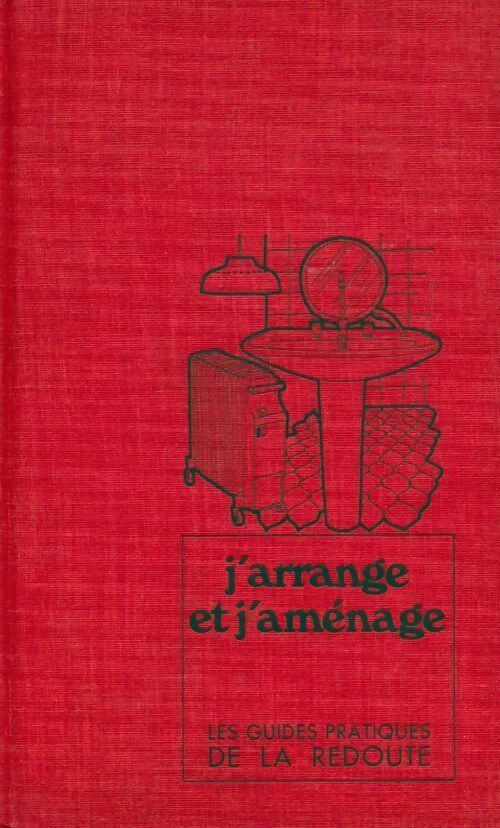 J'arrange et j'amenage - Collectif - Livre