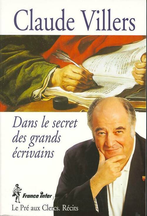 Dans secret des grands écrivains - Christian Clères - Livre