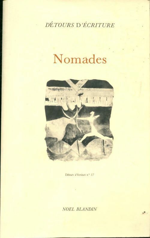 Nomades - Noël Blandin - Livre