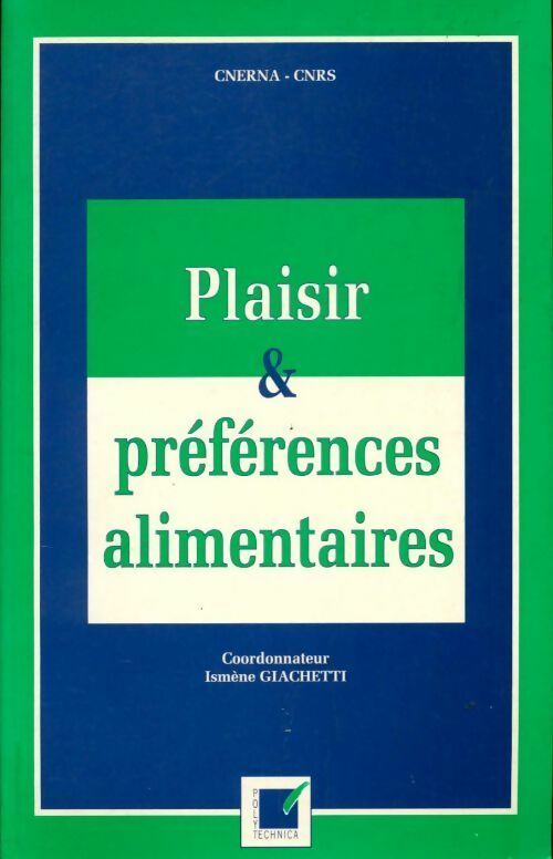 Plaisir & préférences alimentaires - Ismène Giachetti - Livre