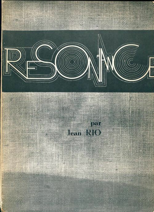 Résonance - Jean Rio - Livre