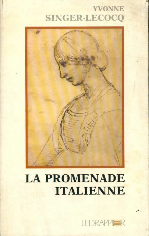 La promenade italienne - Yvonne Singer-Lecocq - Livre