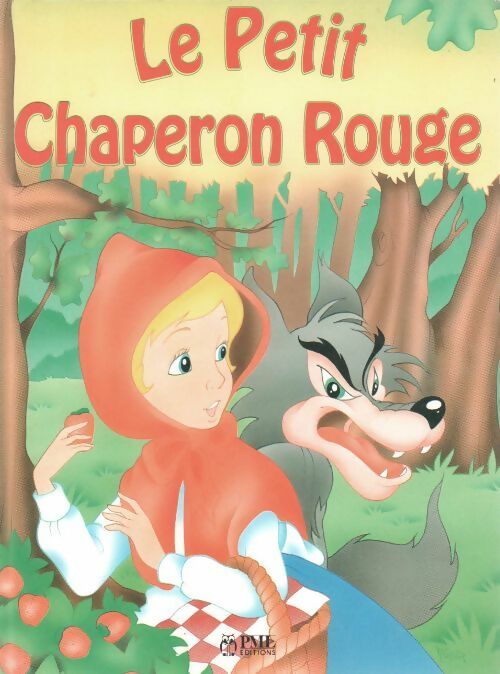 Le petit chaperon rouge - Collectif - Livre