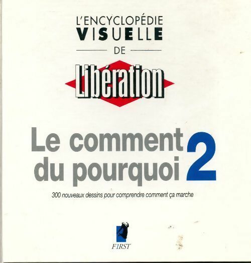 Le comment du pourquoi Tome II - Collectif - Livre