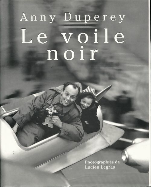 Le voile noir - Anny Duperey - Livre