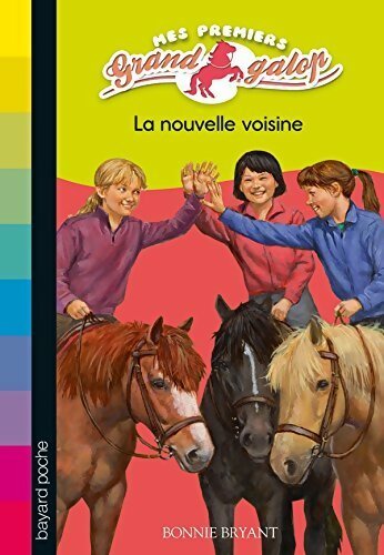 La nouvelle voisine - Bonnie Bryant - Livre
