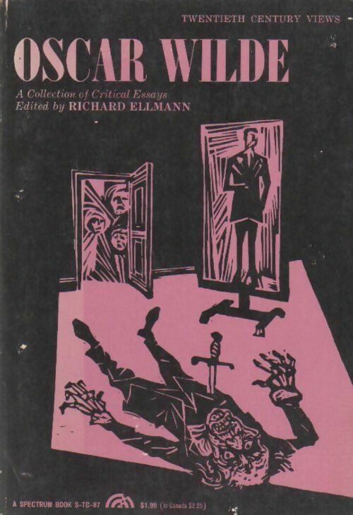 Oscar Wilde. A collection of critical essays - Richard Ellmann - Livre