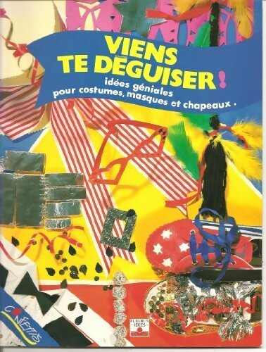 Viens te déguiser ! - Diane James - Livre