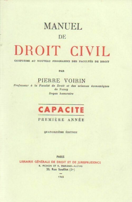 Manuel de droit civil Tome I : Capacité - Pierre Voirin - Livre