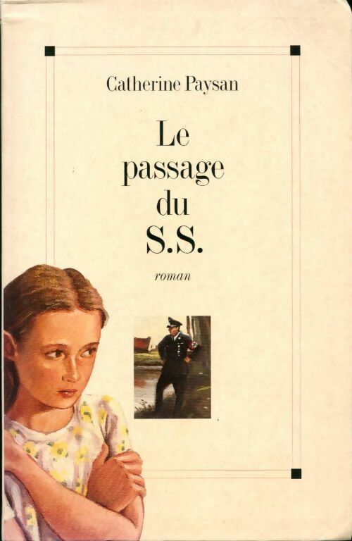 Le passage du SS - Catherine Paysan - Livre