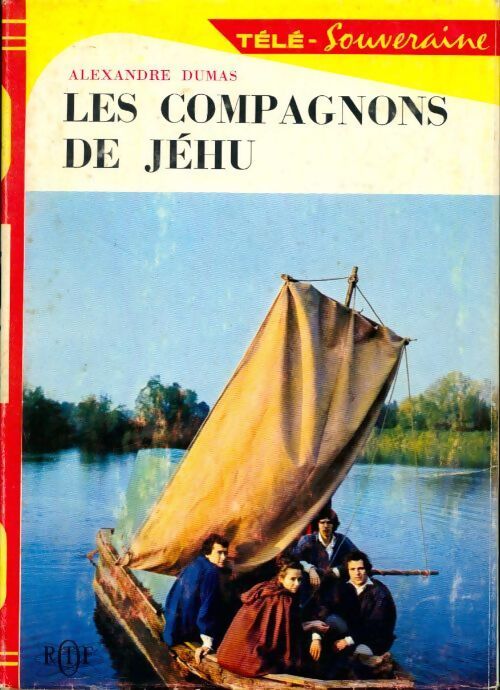 Les compagnons de Jéhu - Alexandre Dumas - Livre