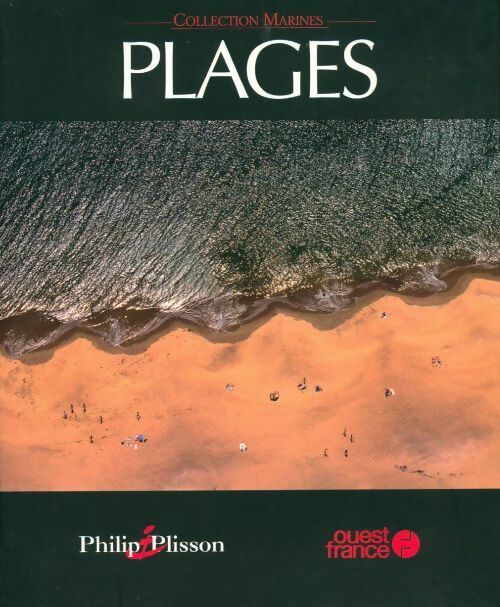 Plages - Philip Plisson - Livre