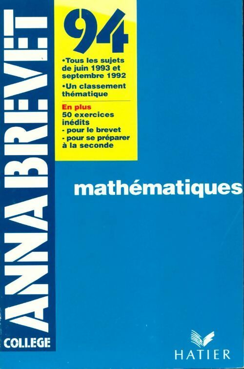 Mathématiques Brevet Sujets 1994 - Collectif - Livre