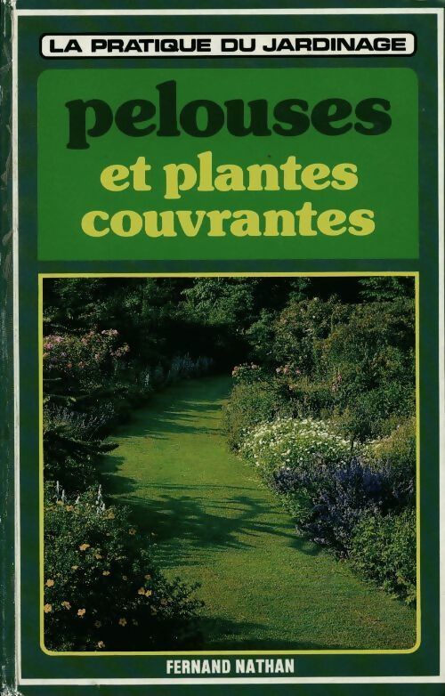 Pelouses et plantes couvrantes - Collectif - Livre