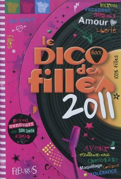 Le dico des filles 2011 - Dominique-Alice Rouyer - Livre