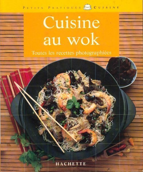 Cuisine au wok - Minouche Pastier - Livre