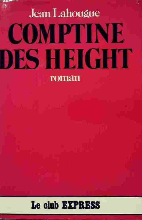 Comptine des Height - Jean Lahougue - Livre