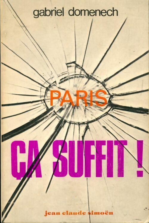 Paris ça suffit ! - Gabriel Domenech - Livre