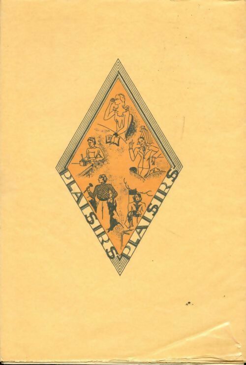 Plaisirs - A. Antoine - Livre