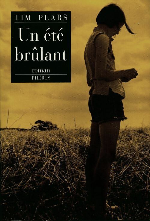 Un été brûlant - Tim Perry - Livre